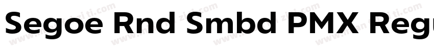 Segoe Rnd Smbd PMX Regular字体转换
